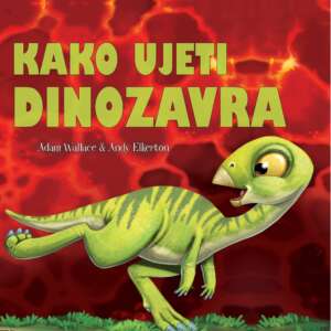 Kako ujeti dinozavra